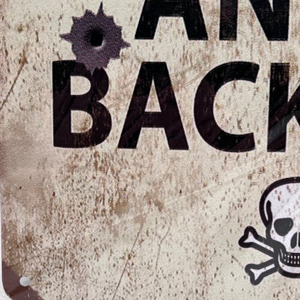 No Trespassing Metal Sign I Own Firearms And A Backhoe Skull Graphics 12"x8" - Picture 4 of 11